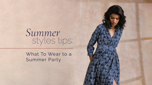 Summer Style Tips: What To Wear to a Summer Party