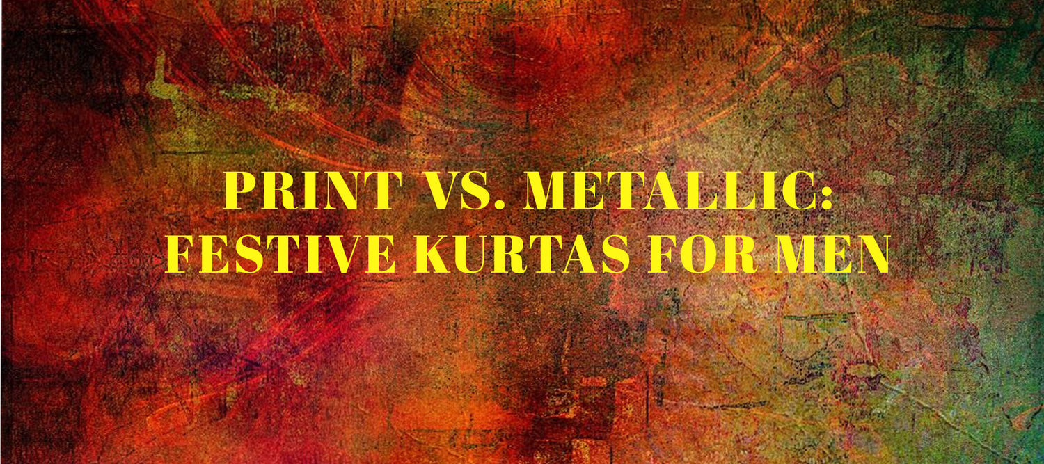 Print vs. Metallic: Festive Kurtas For Men