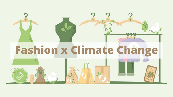 Fashion x Climate Change